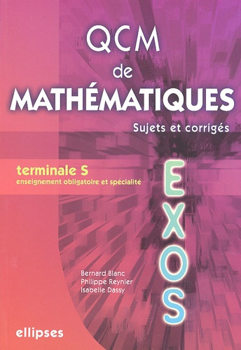 QCM de mathématiques Tle S. Sujets et corrigés