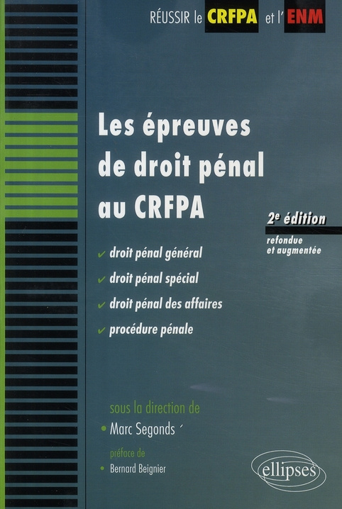 Les épreuves de droit pénal au CRFPA. 2e édition