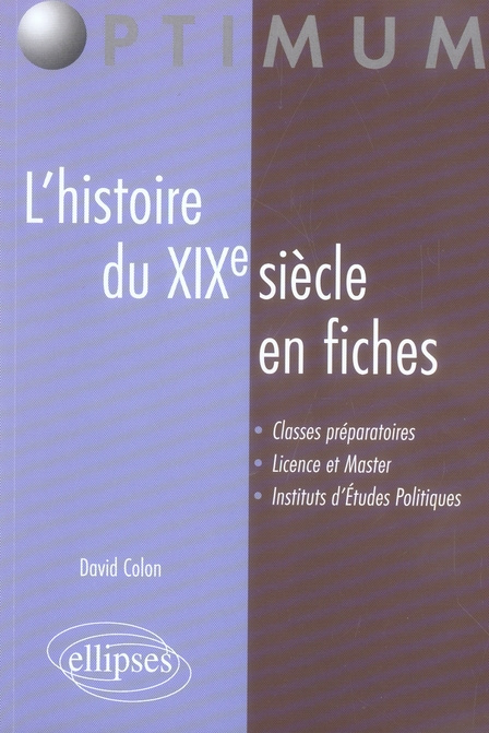 L'histoire du XIXe siècle en fiches