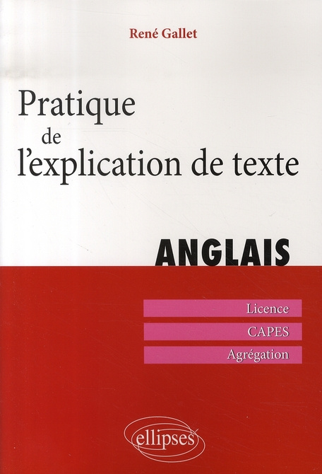 Pratique de l'explication de texte Anglais