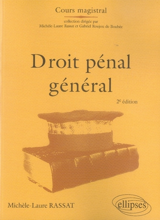 Droit pénal général. 2e édition