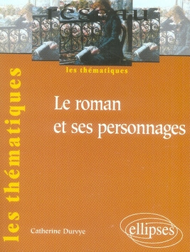 Le roman et ses personnages