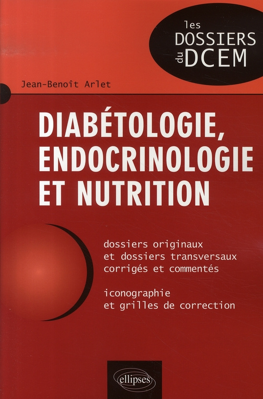 Diabétologie, endocrinologie et nutrition