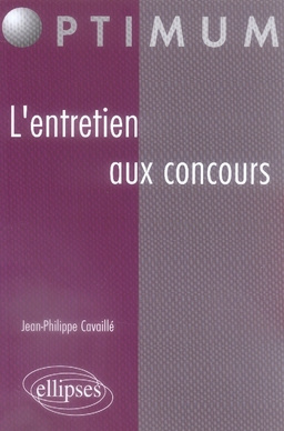 L'entretien aux concours