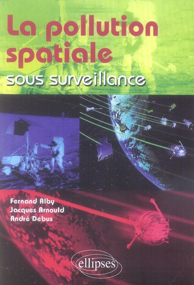 La pollution spatiale sous surveillance