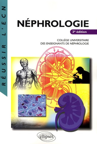 Néphrologie. 3e édition