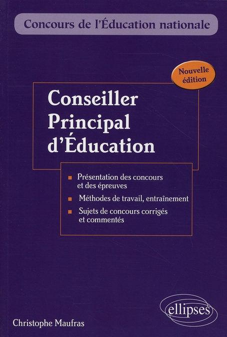 Conseiller principal d'éducation. Externe, interne, troisième concours