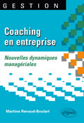 Coaching en entreprise. Nouvelles dynamiques managériales
