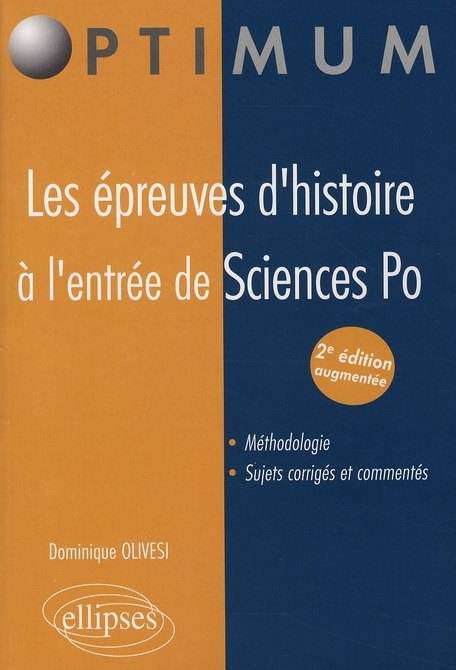 Les épreuves d'histoire à l'entrée de Sciences Po. 2e édition