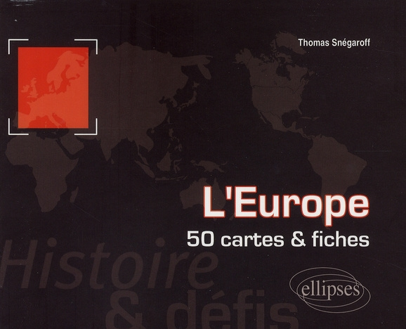 L'Europe. 50 cartes et fiches
