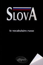 Slova. Médiascopie du vocabulaire russe