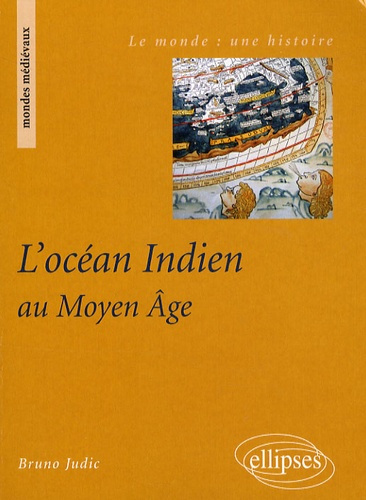 L'océan Indien au Moyen Age