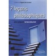 7 leçons philosophiques pour préparer le baccalauréat