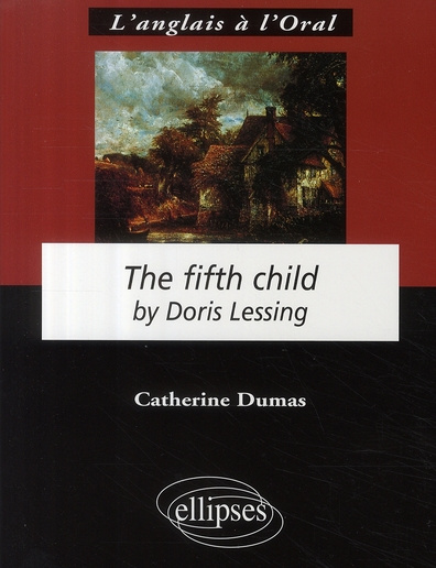 The fifth child by Doris Lessing