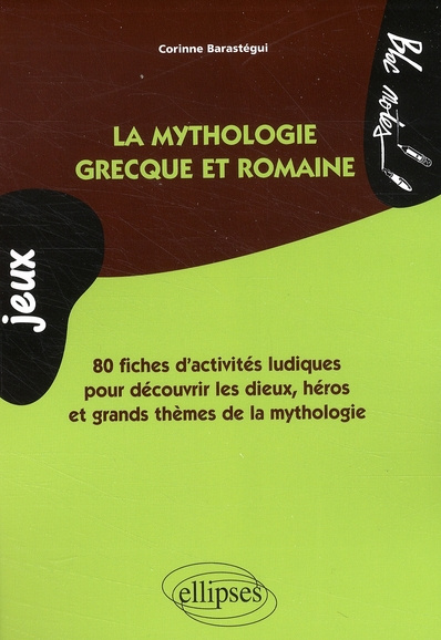 La mythologie grecque et romaine en jeux