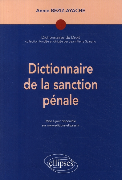 Dictionnaire de la sanction pénale