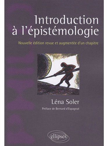 Introduction à l'épistémologie. Edition revue et augmentée