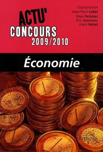 Economie. Edition 2009-2010