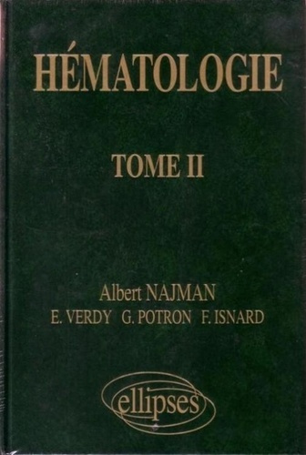 HEMATOLOGIE. Tome 2