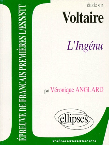 Etude sur L'Ingénu, Voltaire