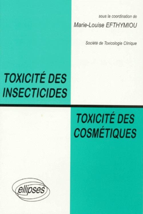 Toxicité des insecticides, toxicité des cosmétiques. [actes de la 32ème Réunion annuelle, Paris 1994