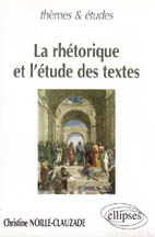 La rhétorique et l'étude des textes