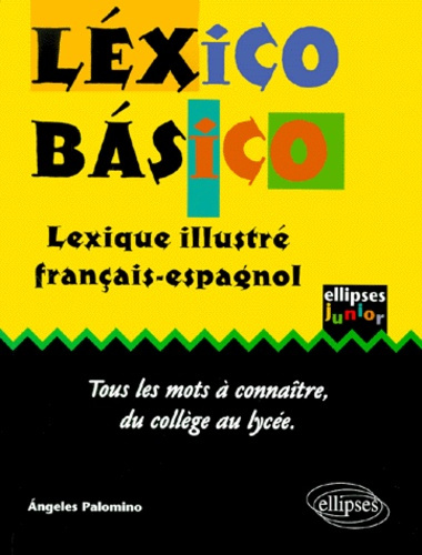 Lexico Basico. Lexique illustré français-espagnol