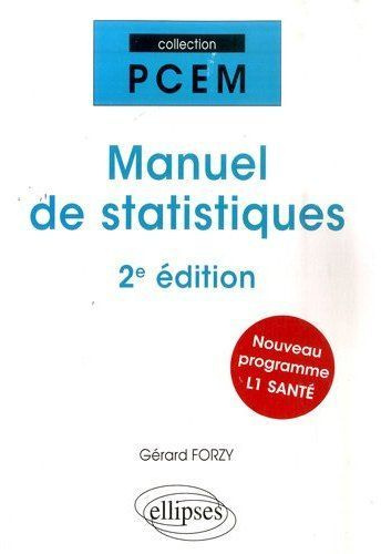 Manuel de statistiques. 2e édition