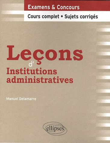 Leçons d'Institutions administratives