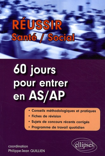 60 jours pour entrer en AS/AP