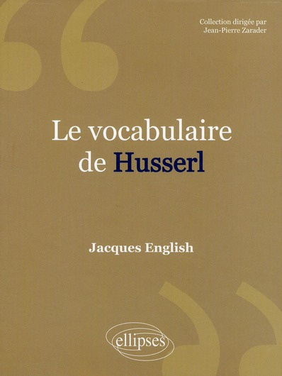 Le vocabulaire de Husserl
