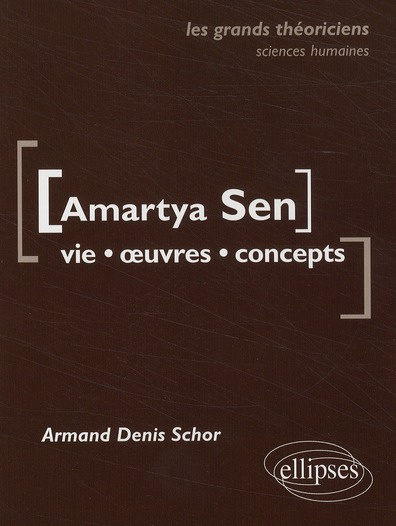 Amartya Sen. Vie, oeuvres, concepts
