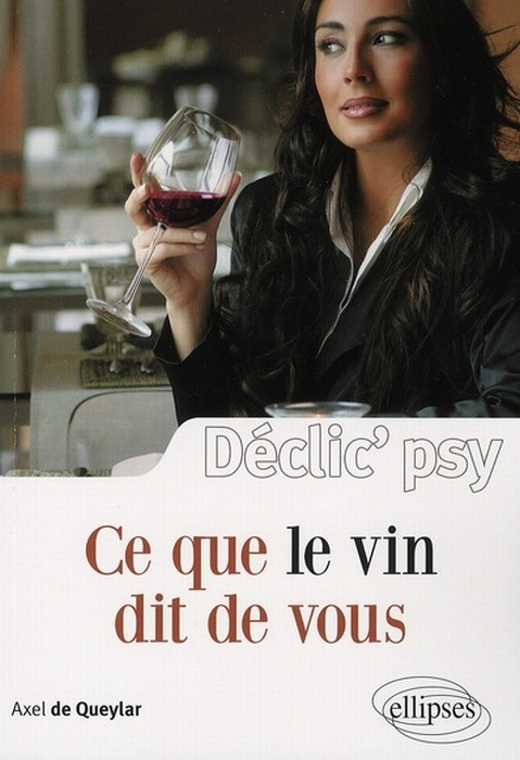 Ce que le vin dit de vous