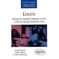 Lolita, roman de Vladimir Nabokov (1955) et film de Stanley Kubrick (1962)