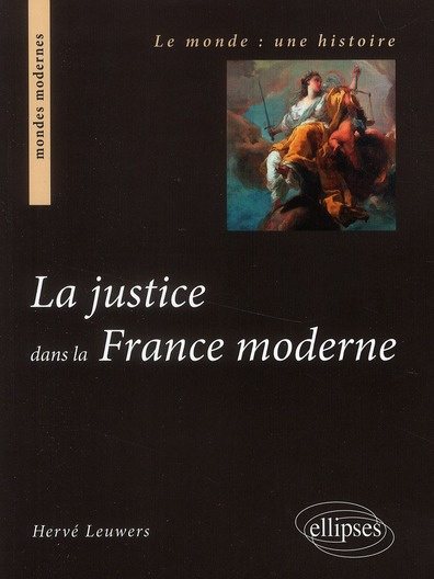 La justice dans la France moderne