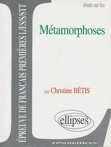 Etude sur les métamorphoses