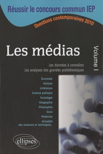 Les médias. Volume 1