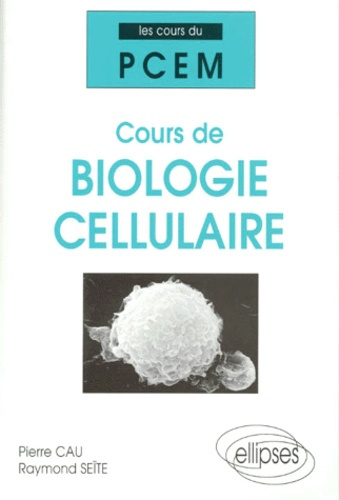 Cours de biologie cellulaire