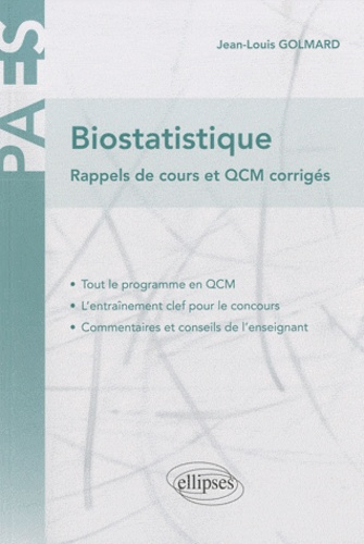 Biostatistiques. Rappels de cours et QCM corrigés