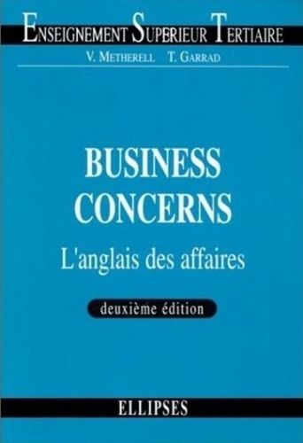 Business concerns. L'anglais des affaires