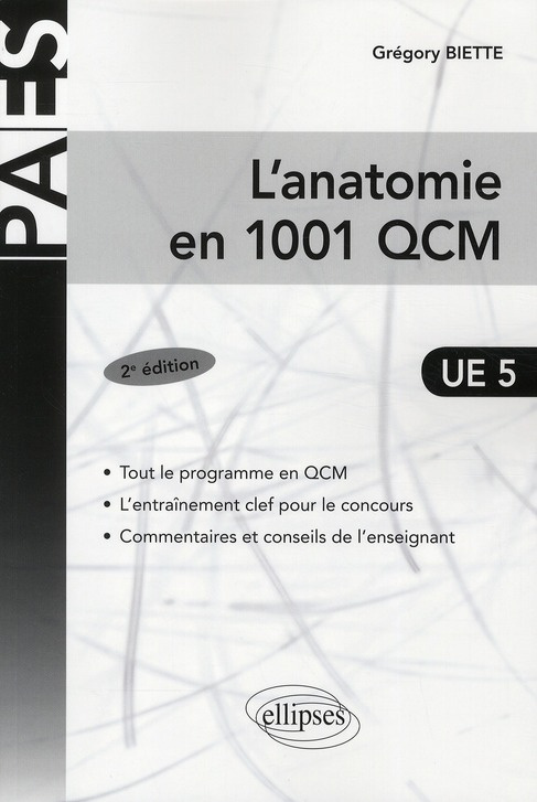 L'anatomie en 1001 QCM. 2e édition