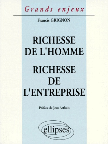 Richesse de l'homme, richesse de l'entreprise