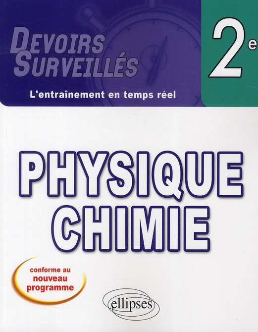 Physique chimie seconde nouveau programme