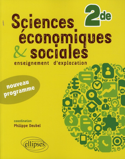 Sciences économiques et sociales 2de. Enseignement d'exploration