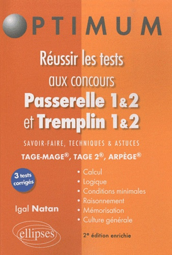Réussir les tests aux concours Passerelle 1&2 et Tremplin 1&2. Savoir-faire, technique et astuces TA