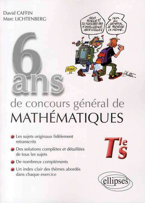 6 ans de concours général de mathématiques Tle S