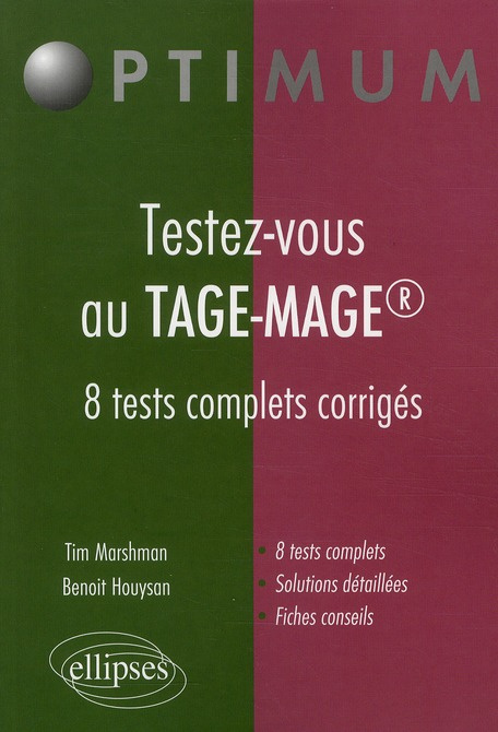 Testez-vous au TAGE-MAGE. 8 tests complets corrigés