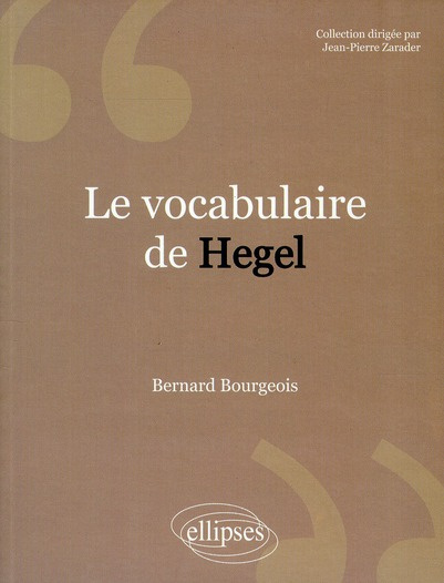 Le vocabulaire de Hegel
