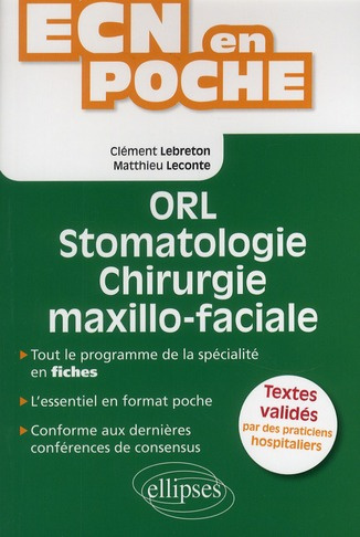 ORL - Stomatologie - Chirurgie maxillo-faciale