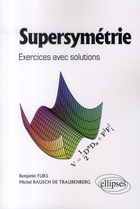 Supersymétrie. Exercices avec solutions